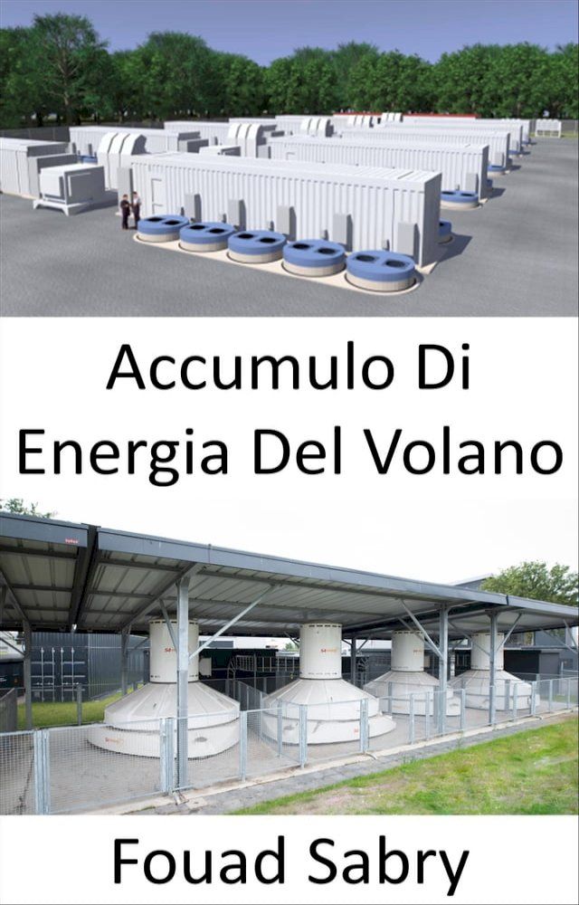  Accumulo Di Energia Del Volano(Kobo/電子書)