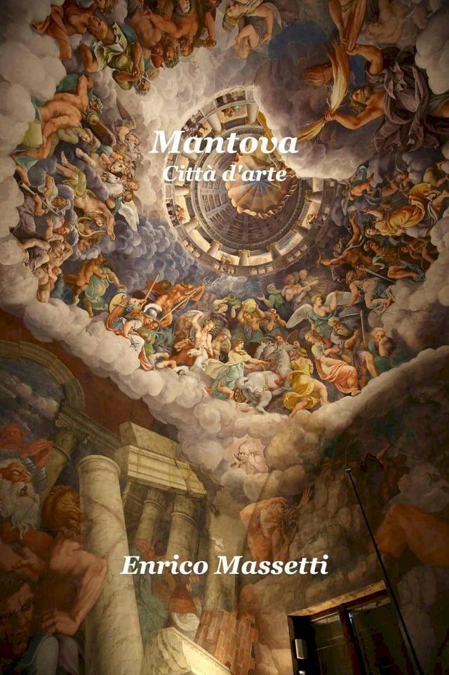  Mantova Città d'arte(Kobo/電子書)