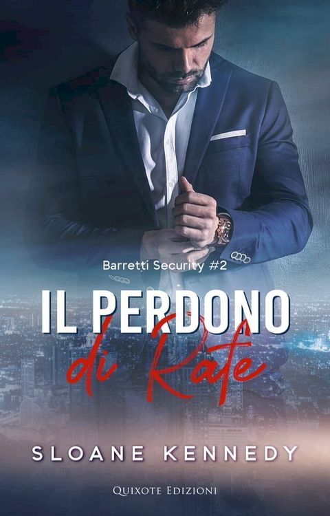 Il perdono di Rafe(Kobo/電子書)