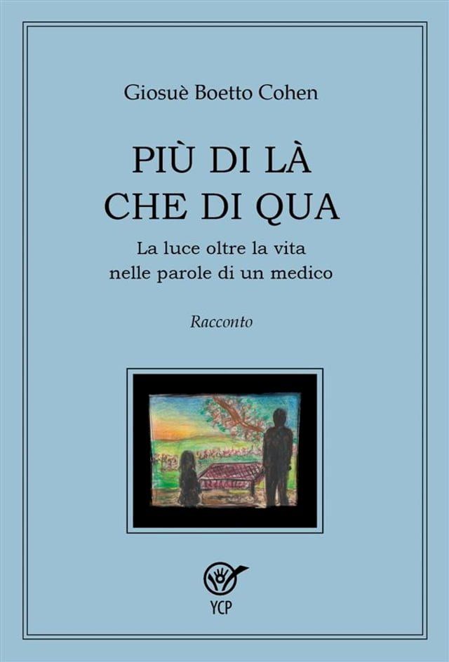  Pi&ugrave; di l&agrave; che di qua(Kobo/電子書)