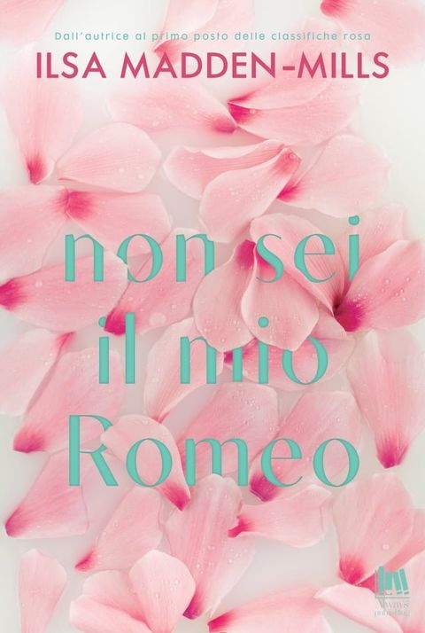 Non sei il mio Romeo(Kobo/電子書)