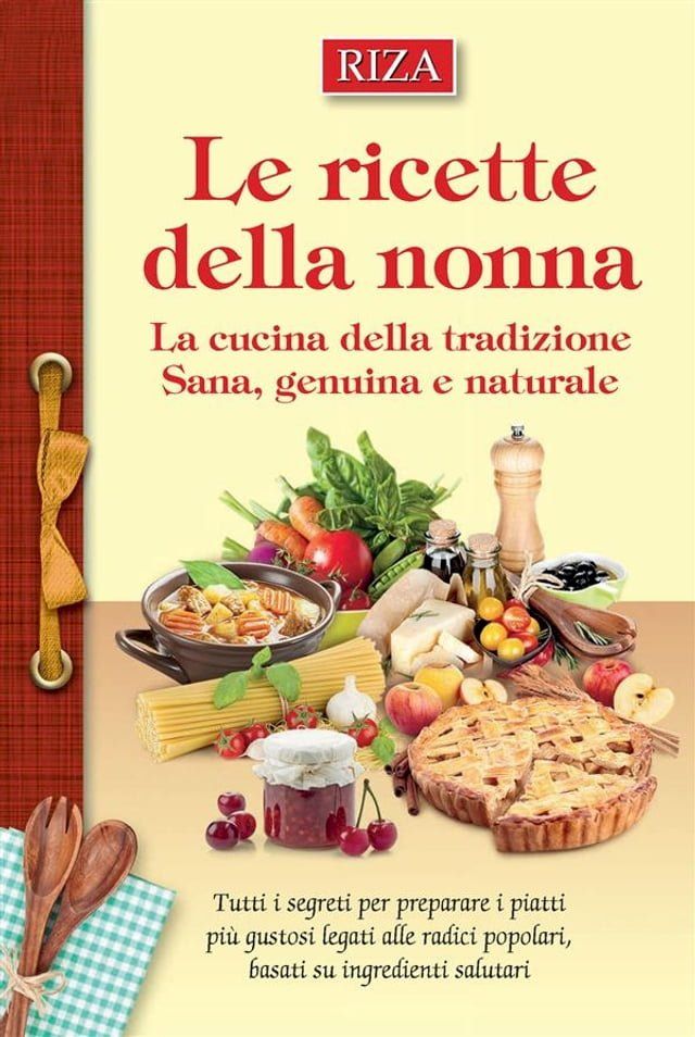  Le ricette della nonna(Kobo/電子書)