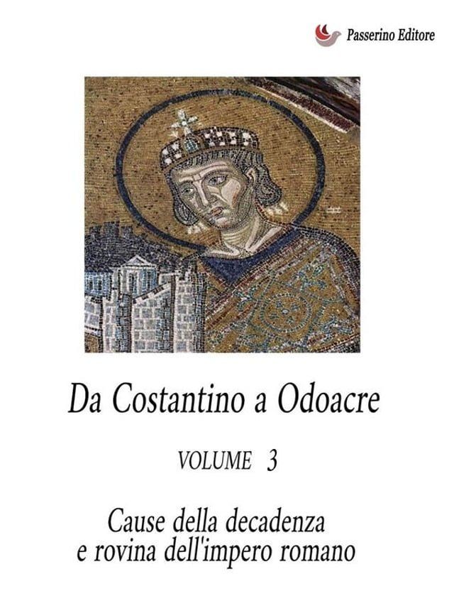  Da Costantino a Odoacre Vol. 3(Kobo/電子書)