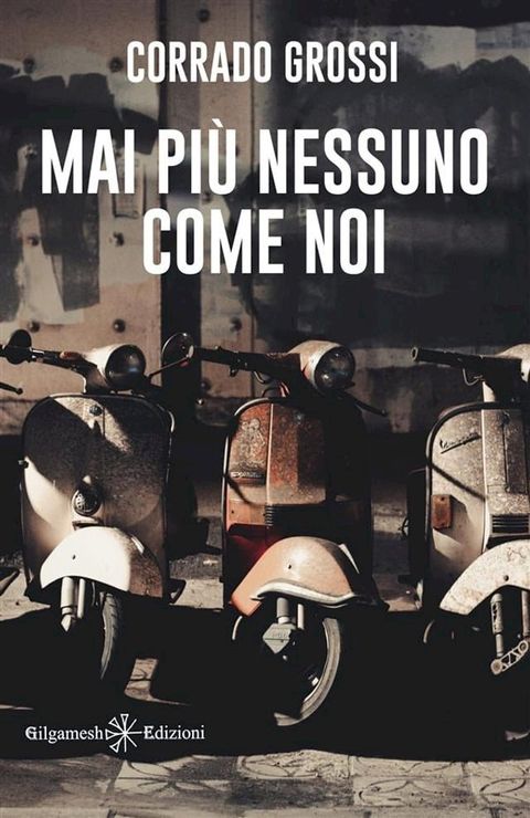 Mai più nessuno come noi(Kobo/電子書)