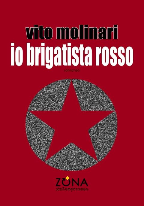 Io brigatista rosso(Kobo/電子書)