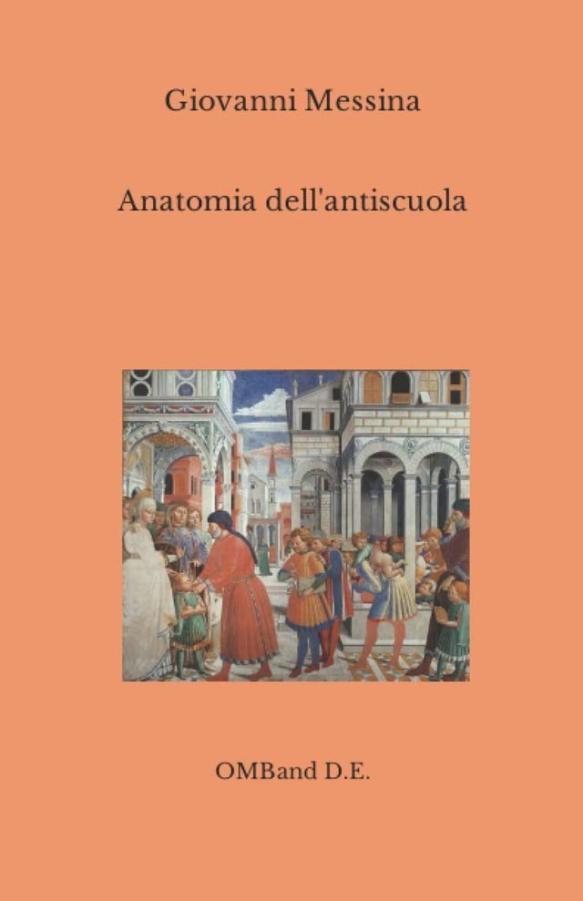  Anatomia dell'antiscuola(Kobo/電子書)