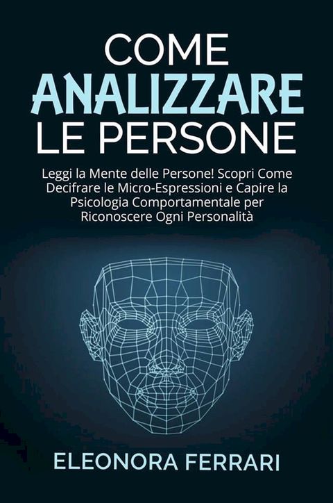 Come Analizzare le Persone(Kobo/電子書)