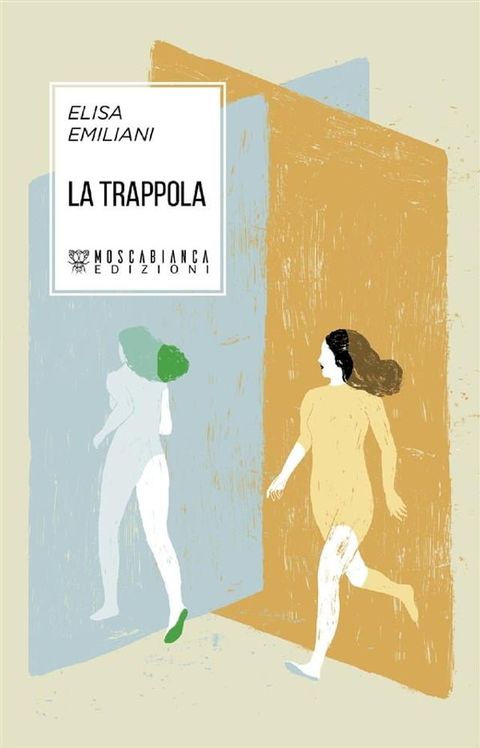 La Trappola(Kobo/電子書)