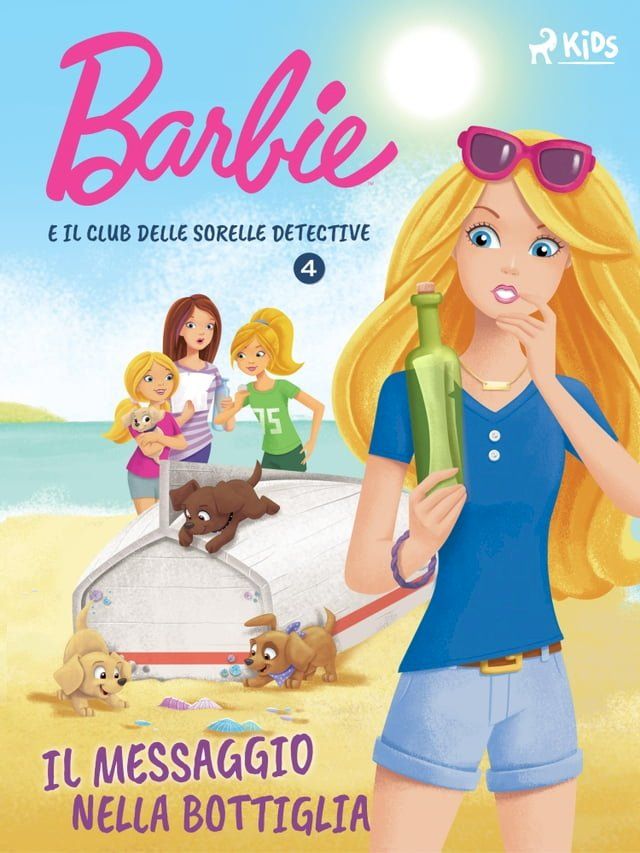  Barbie e il Club delle Sorelle Detective 4 - Il messaggio nella bottiglia(Kobo/電子書)