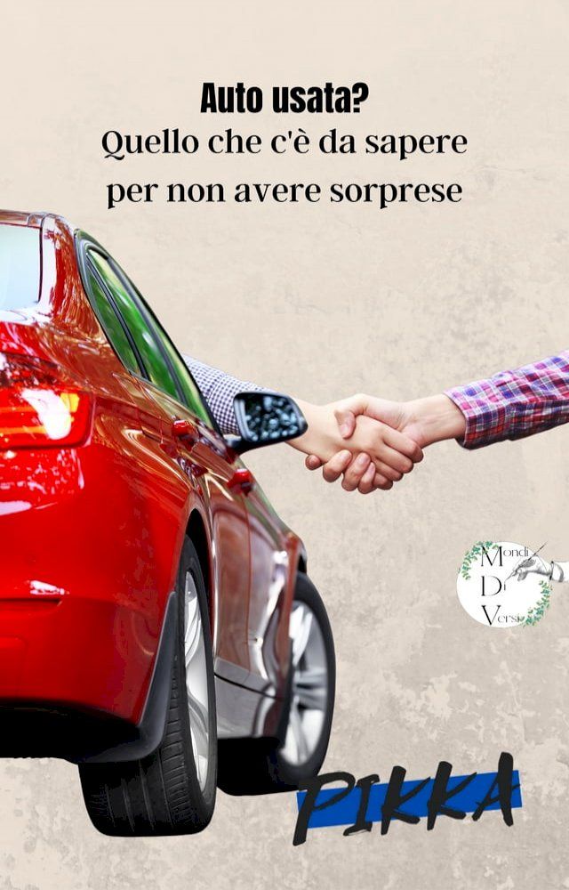  I furbetti dell'auto usata(Kobo/電子書)