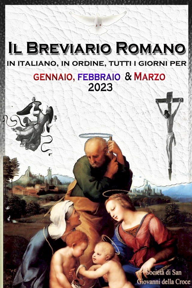  Il Breviario Romano in italiano, in ordine, tutti i giorni per gennaio, febbraio, marzo 2023(Kobo/電子書)