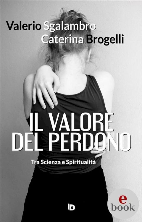 Il valore del perdono(Kobo/電子書)