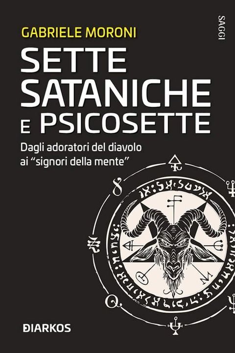 Sette sataniche e psicosette(Kobo/電子書)