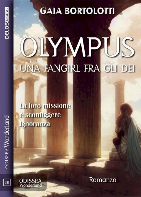 Olympus. Una fangirl tra gli dei(Kobo/電子書)