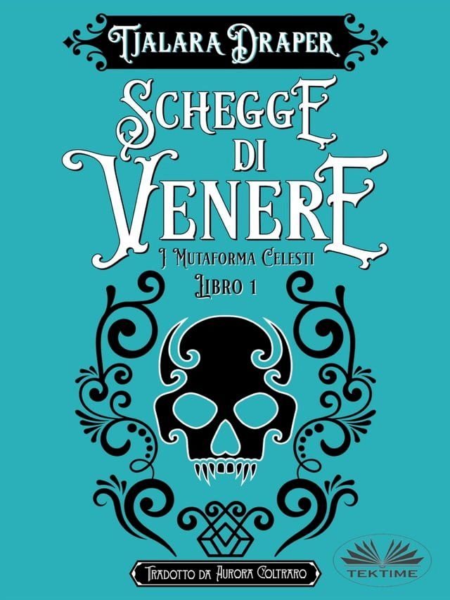  Schegge Di Venere(Kobo/電子書)