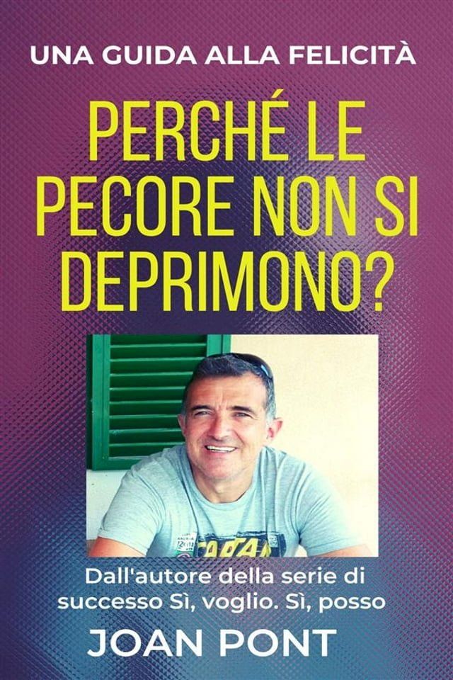  Perché le pecore non si deprimono? Una guida alla felicità(Kobo/電子書)