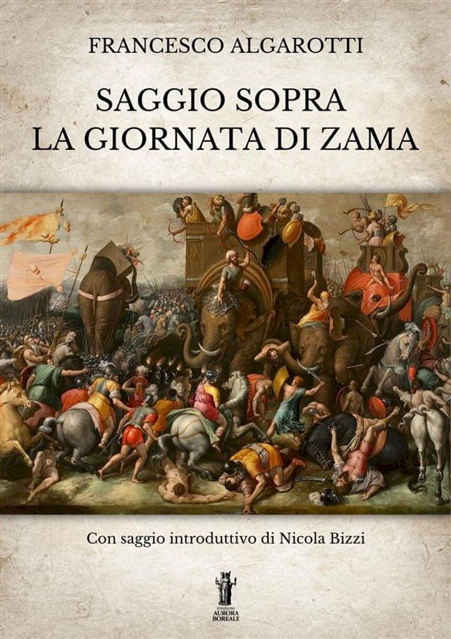  Saggio sopra la giornata di Zama(Kobo/電子書)