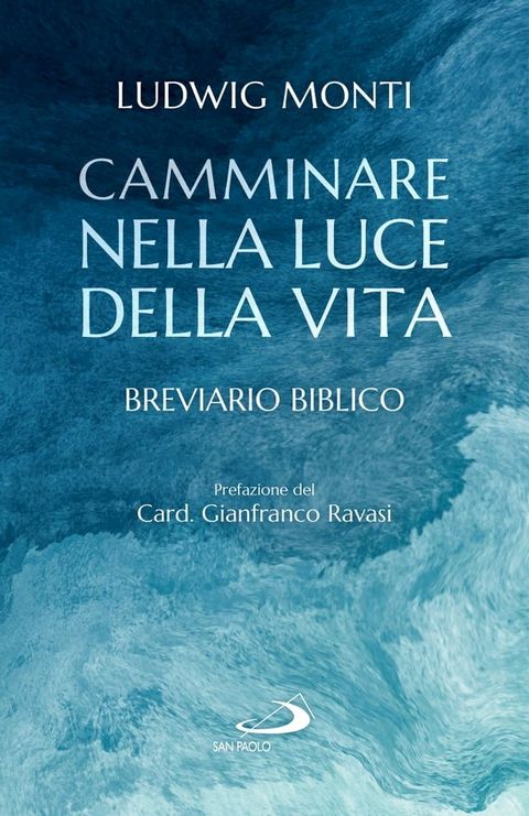 Camminare nella luce della vita(Kobo/電子書)