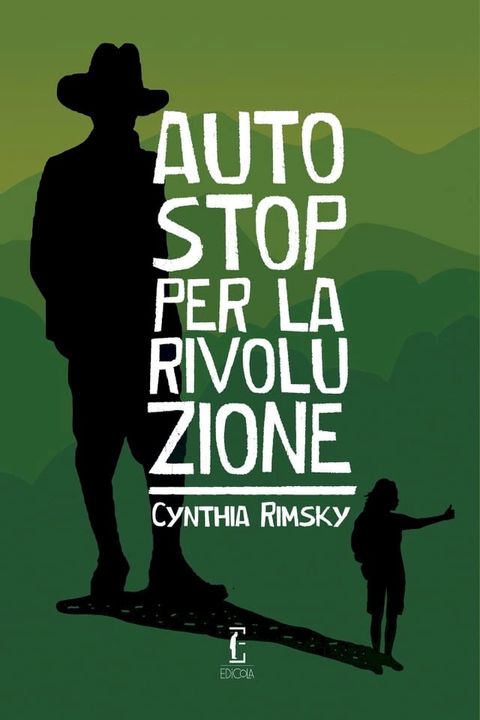 Autostop per la rivoluzione(Kobo/電子書)