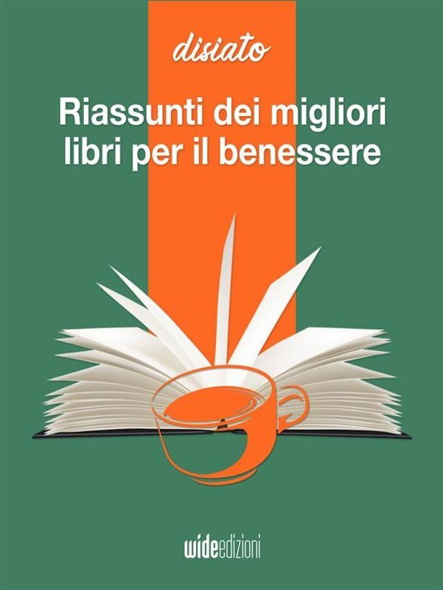  Riassunti dei migliori libri per il benessere(Kobo/電子書)