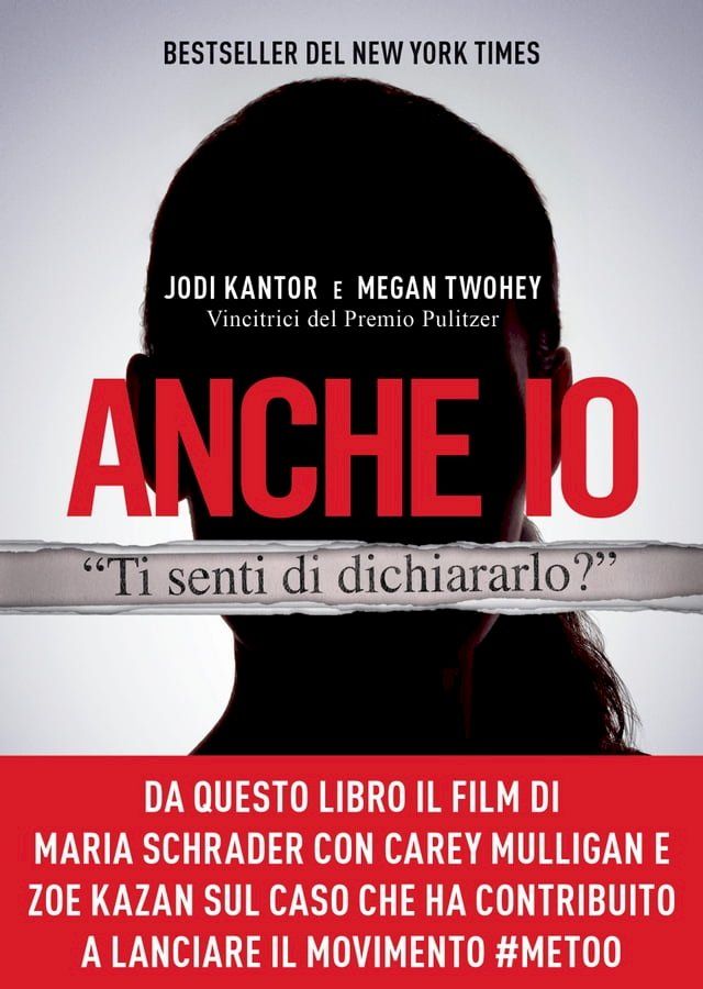  Anche io. Il caso che ha dato inizio al movimento #MeToo(Kobo/電子書)