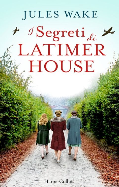 I segreti di Latimer House(Kobo/電子書)