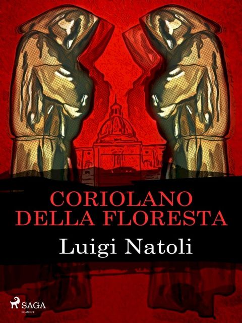 Coriolano della Floresta(Kobo/電子書)