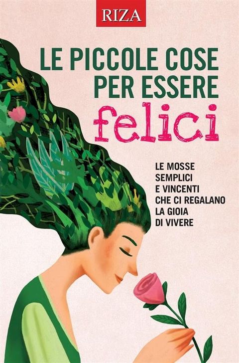 Le piccole cose per essere felici(Kobo/電子書)