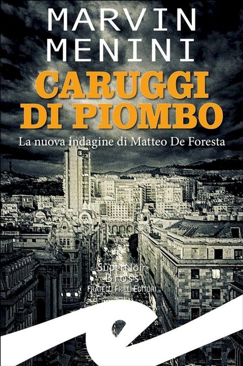 Caruggi di piombo(Kobo/電子書)