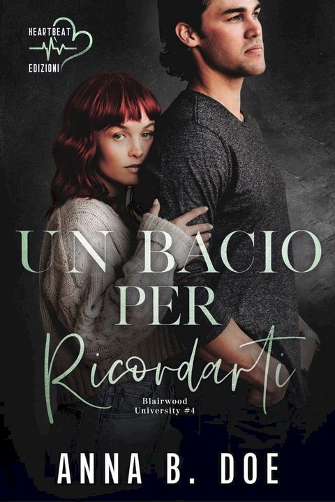 Un bacio per ricordarti(Kobo/電子書)