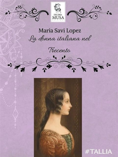 La donna italiana nel Trecento(Kobo/電子書)