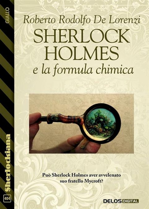 Sherlock Holmes e la formula chimica(Kobo/電子書)