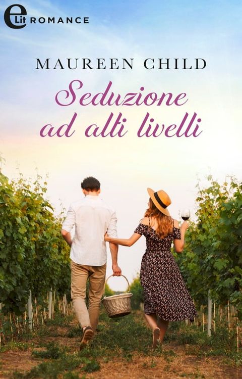 Seduzione ad alti livelli (eLit)(Kobo/電子書)