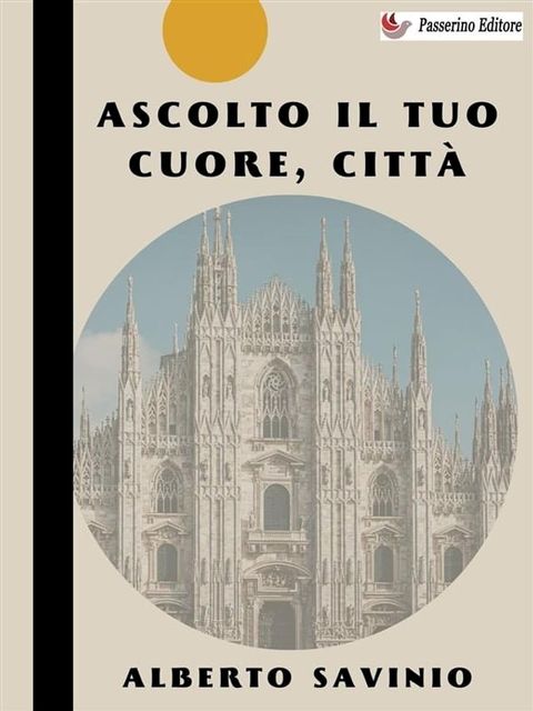 Ascolto il tuo cuore, citt&agrave;(Kobo/電子書)