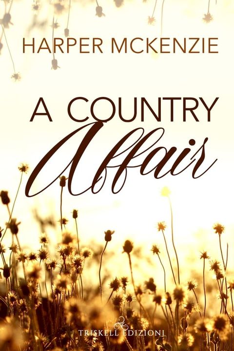 A Country Affair(Kobo/電子書)