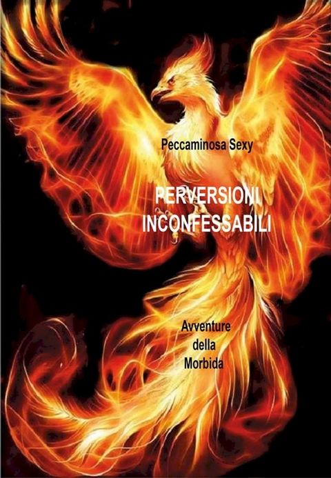 Perversioni Inconfessabili(Kobo/電子書)