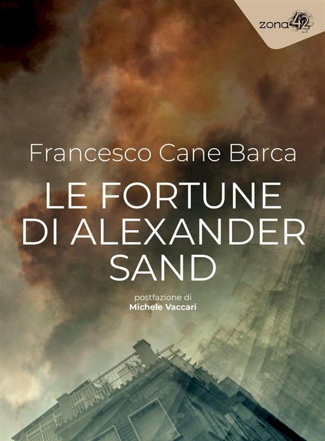  Le fortune di Alexander Sand(Kobo/電子書)