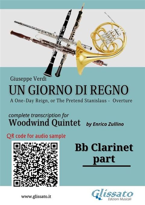 Bb Clarinet part of "Un giorno di regno" for Woodwind Quintet(Kobo/電子書)