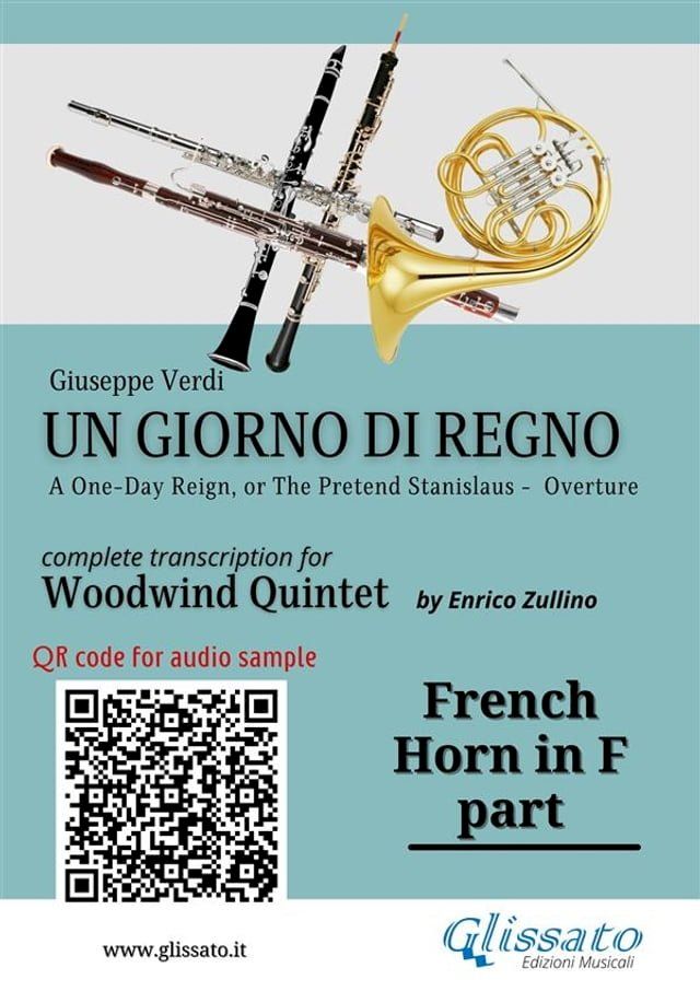  French Horn in F part of "Un giorno di regno" for Woodwind Quintet(Kobo/電子書)