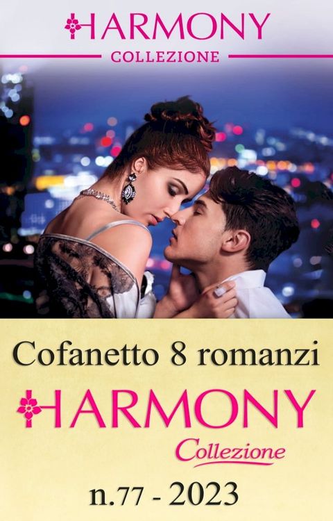 Cofanetto 8 Harmony Collezione n.77/2023(Kobo/電子書)