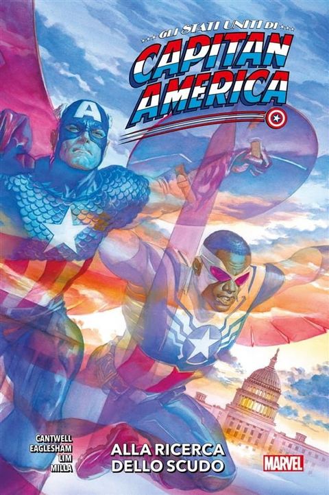 Gli Stati Uniti di Capitan America - Alla ricerca dello scudo(Kobo/電子書)