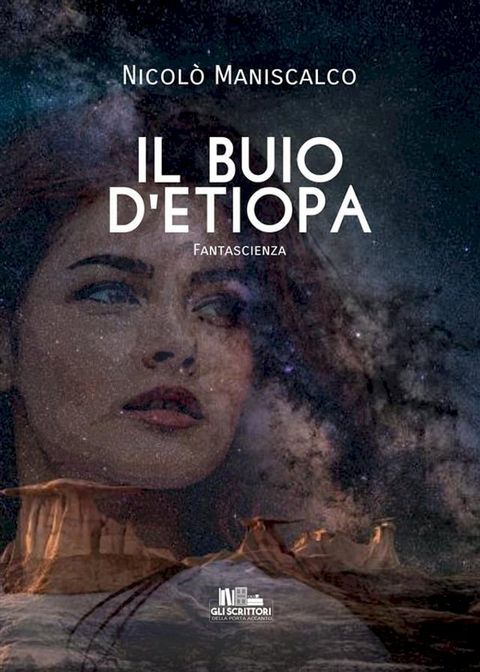 Il buio d'Etiopa (Gli scrittori della porta accanto)(Kobo/電子書)