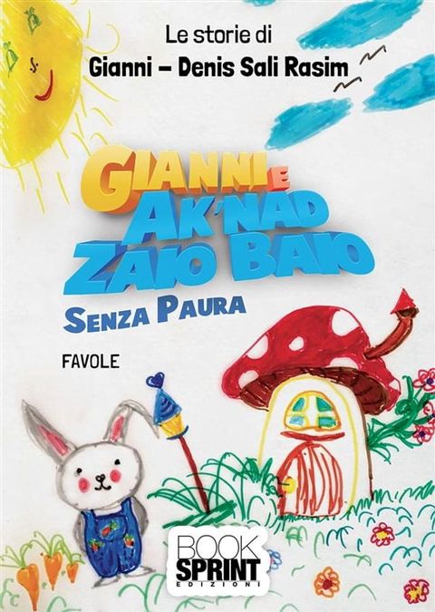 Gianni e Ak’nad Zaio Baio(Kobo/電子書)