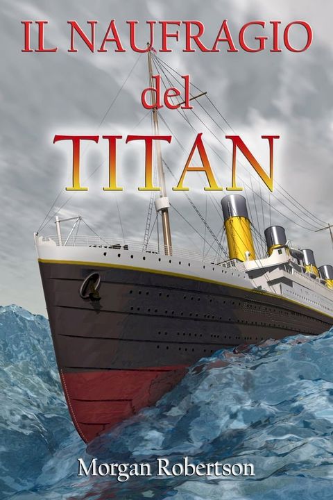 Il naufragio del Titan(Kobo/電子書)