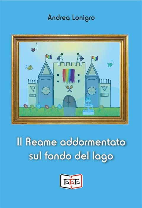 Il Reame addormentato sul fondo del lago(Kobo/電子書)