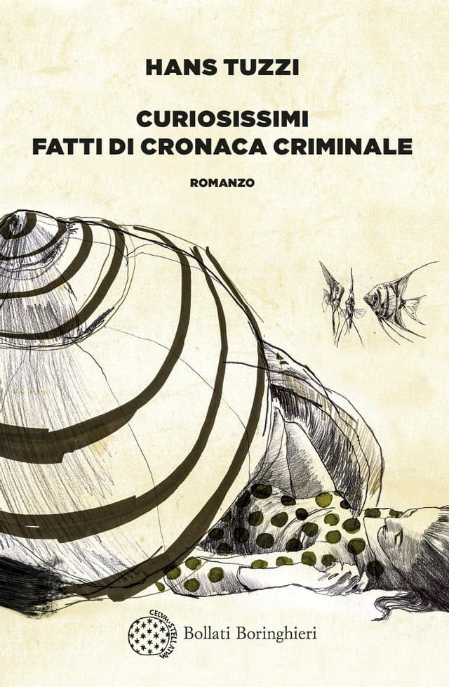  Curiosissimi fatti di cronaca criminale(Kobo/電子書)