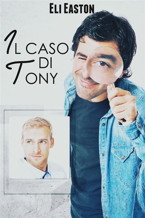 Il caso di Tony(Kobo/電子書)