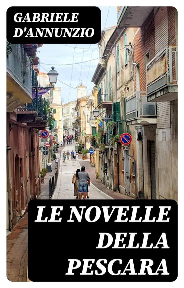  Le Novelle della Pescara(Kobo/電子書)