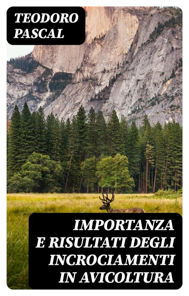  Importanza e risultati degli incrociamenti in avicoltura(Kobo/電子書)