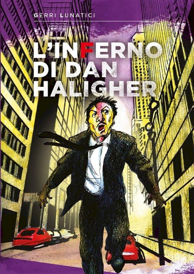  L'Inferno di Dan Haligher II(Kobo/電子書)